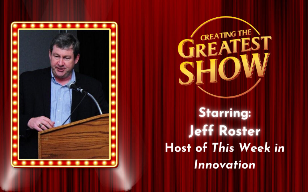 Analyzing Your Podcast – Jeff Roster – Creating The Greatest Show – Episode # 030