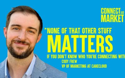 Cody Frew: Journey Mapping, Buyer Personas & ROI – Episode #19