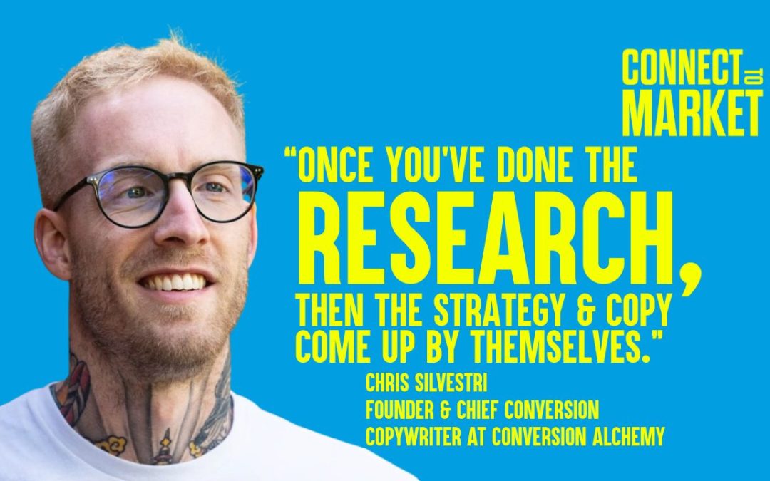 Chris Silvestri: Internal Alignment, Customer Insights & Positioning Frameworks – Episode #31