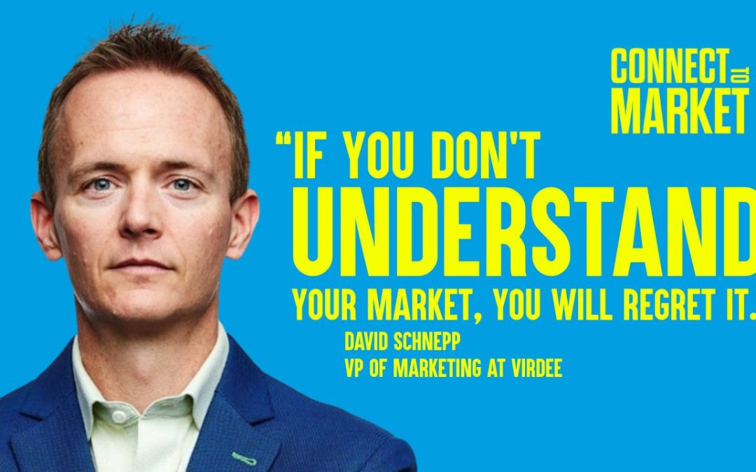 David Schnepp: Knowing Your Market, Embracing Curiosity & Building Effective Teams – Episode #30